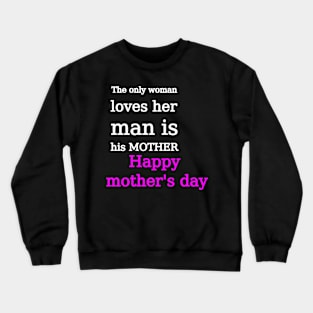 mother's day Crewneck Sweatshirt